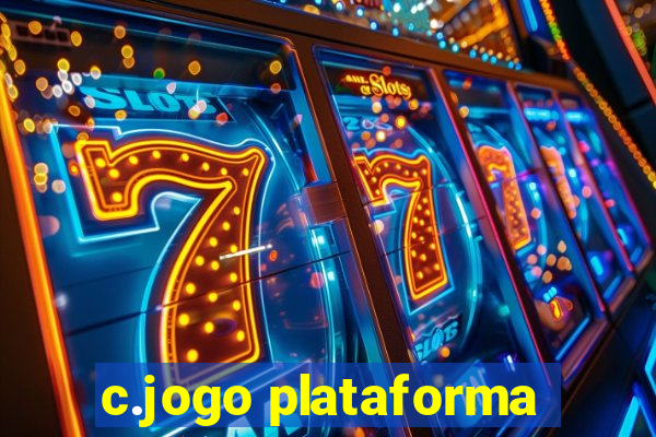 c.jogo plataforma