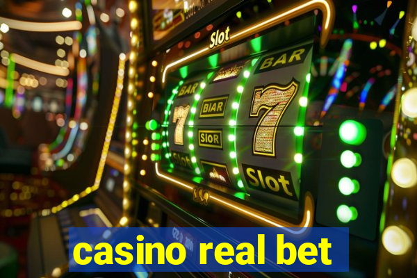 casino real bet