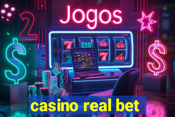 casino real bet