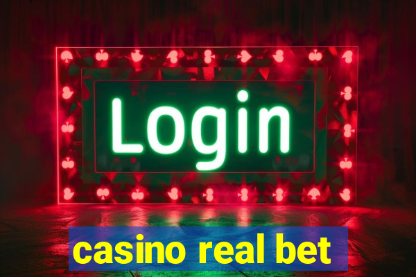 casino real bet