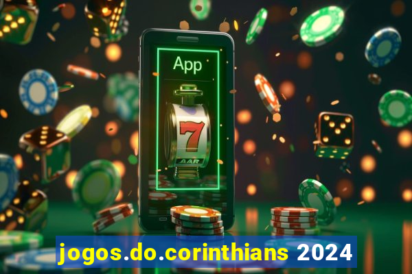 jogos.do.corinthians 2024