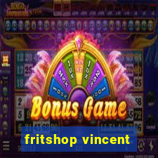 fritshop vincent