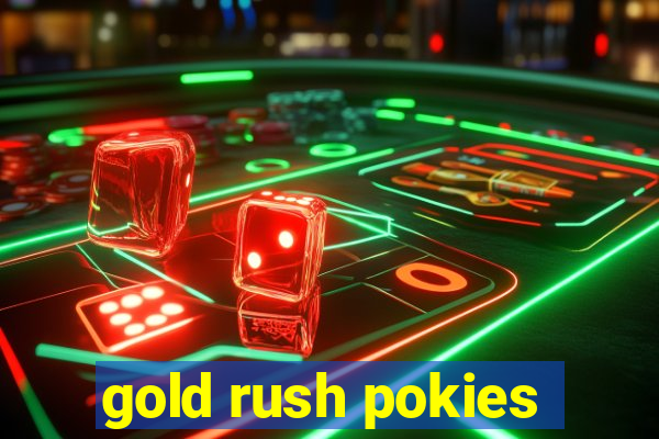 gold rush pokies