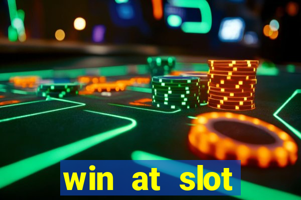 win at slot machines in casinos