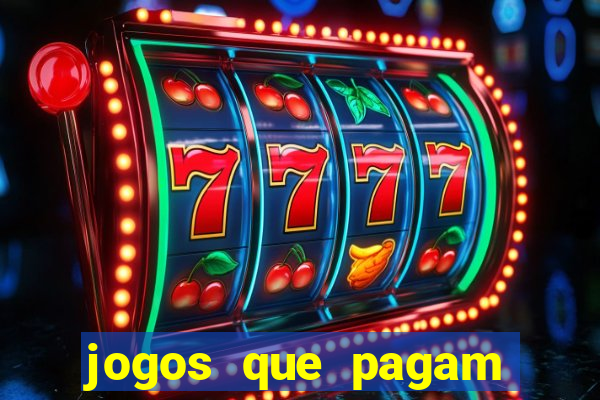 jogos que pagam dinheiro de verdade sem precisar depositar