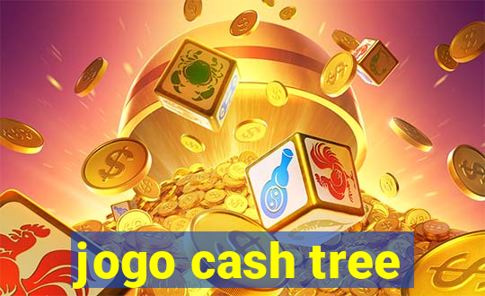 jogo cash tree