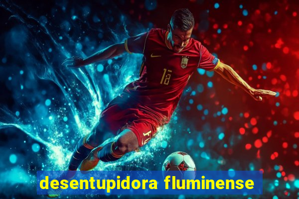 desentupidora fluminense