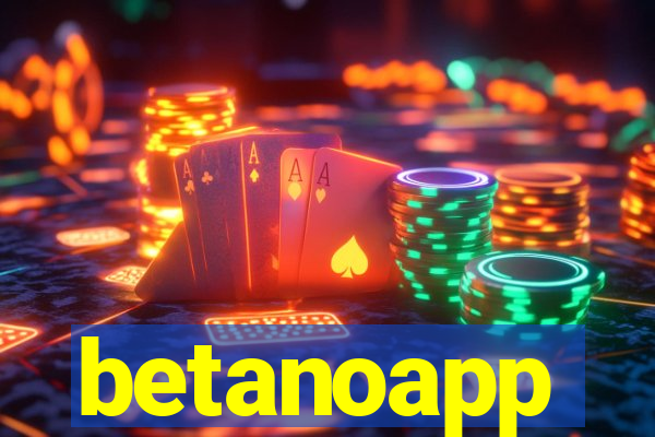 betanoapp