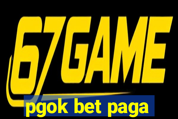 pgok bet paga