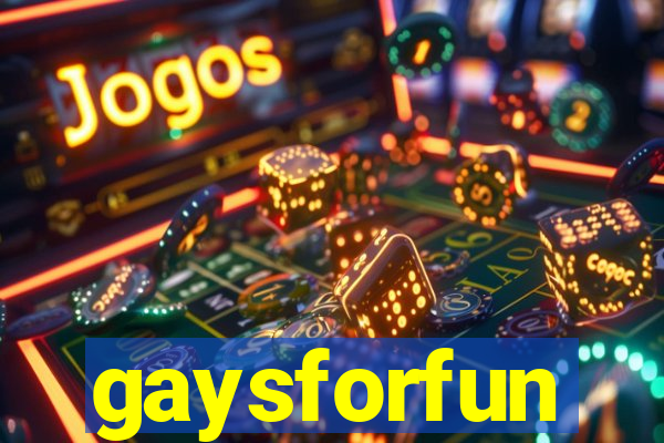 gaysforfun