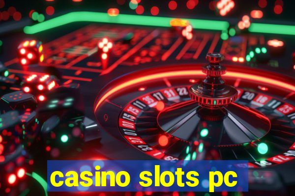 casino slots pc