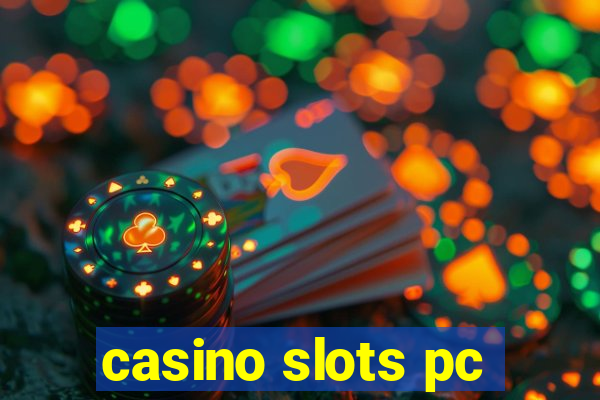 casino slots pc