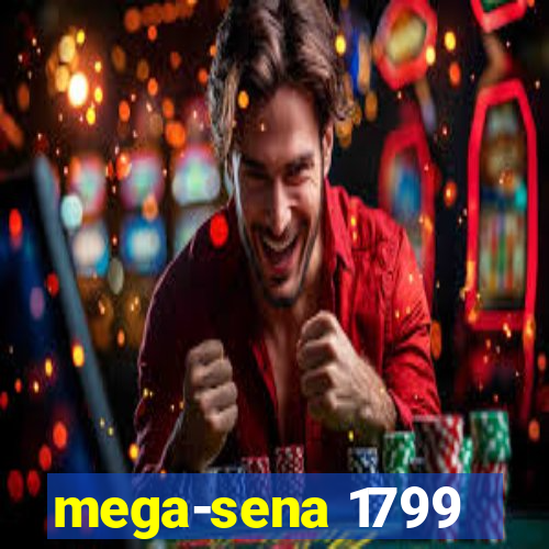 mega-sena 1799