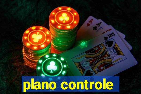 plano controle