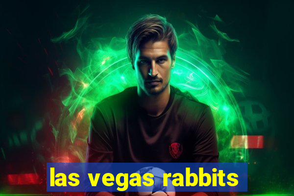 las vegas rabbits