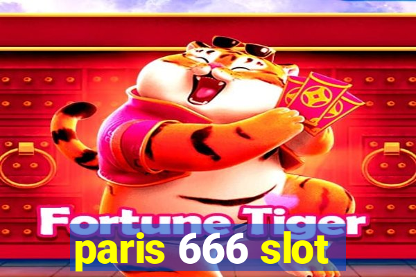 paris 666 slot