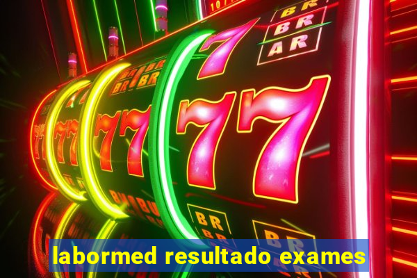 labormed resultado exames