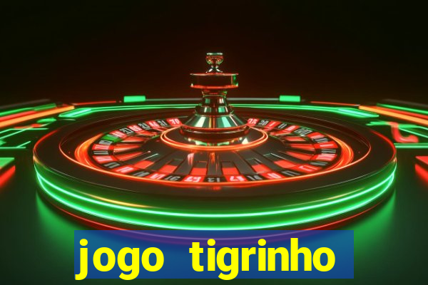 jogo tigrinho melhor plataforma