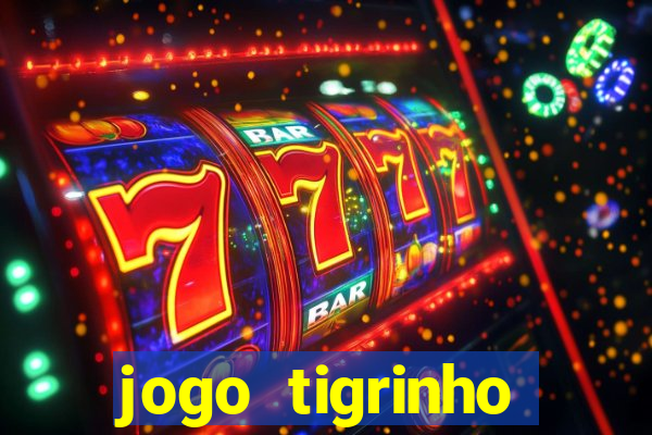 jogo tigrinho melhor plataforma