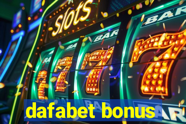 dafabet bonus