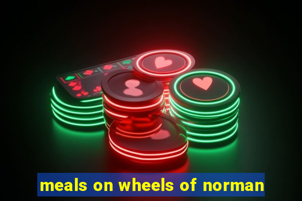 meals on wheels of norman