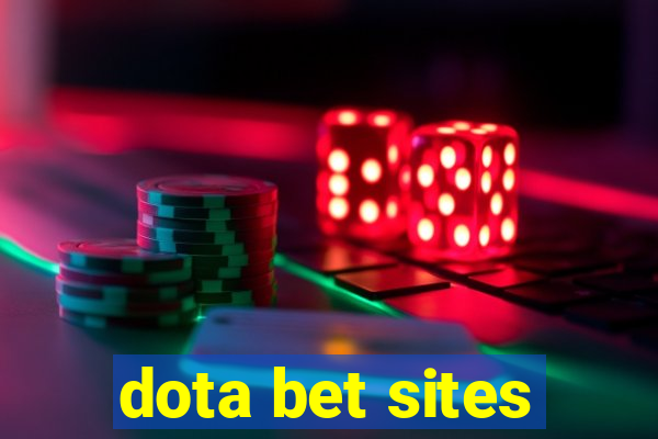 dota bet sites