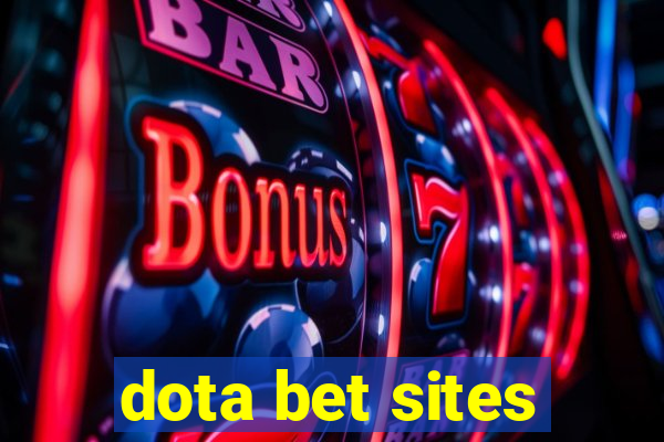 dota bet sites