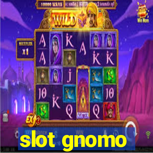 slot gnomo