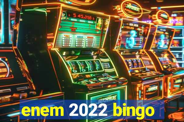 enem 2022 bingo