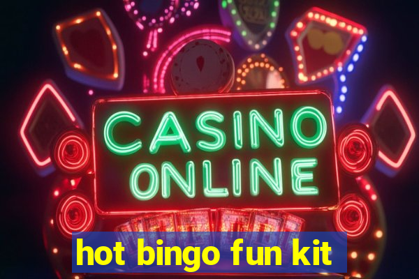 hot bingo fun kit