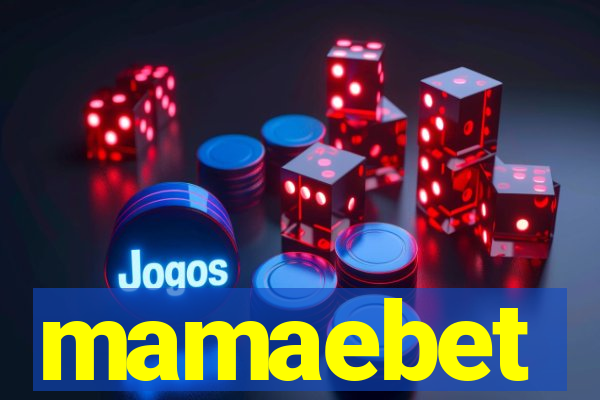 mamaebet