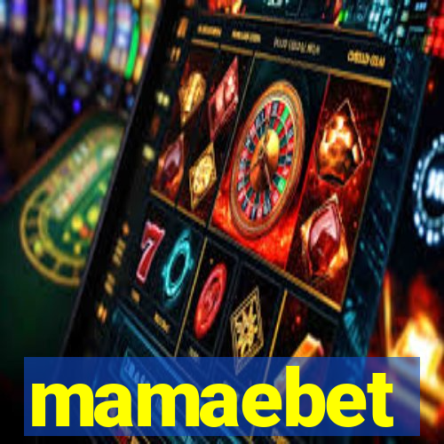 mamaebet