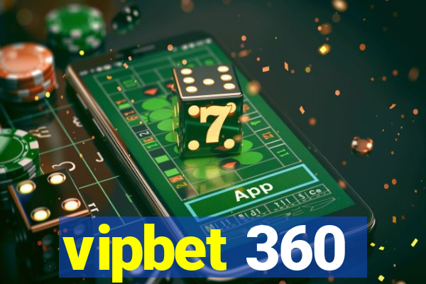 vipbet 360