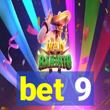 bet 9