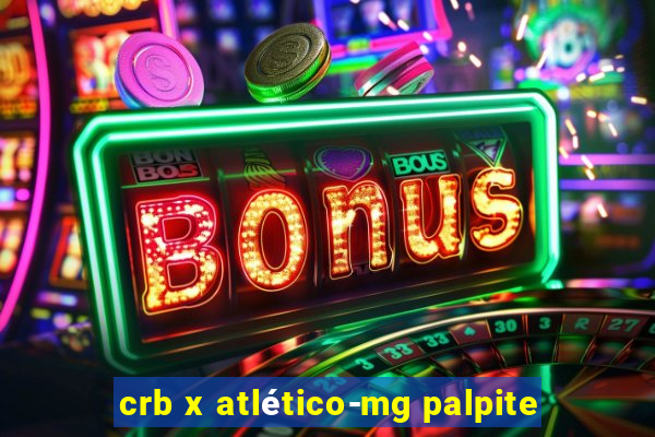 crb x atlético-mg palpite