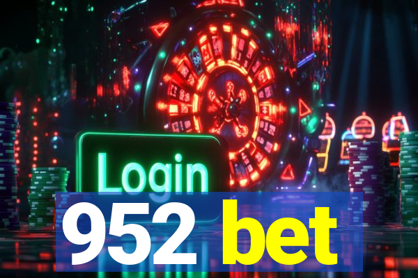 952 bet