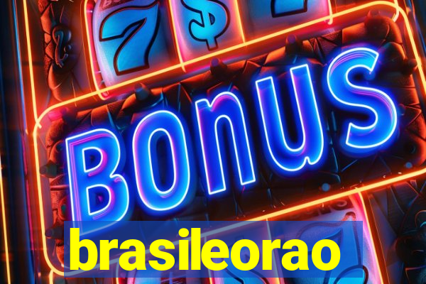 brasileorao