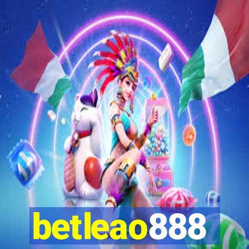 betleao888