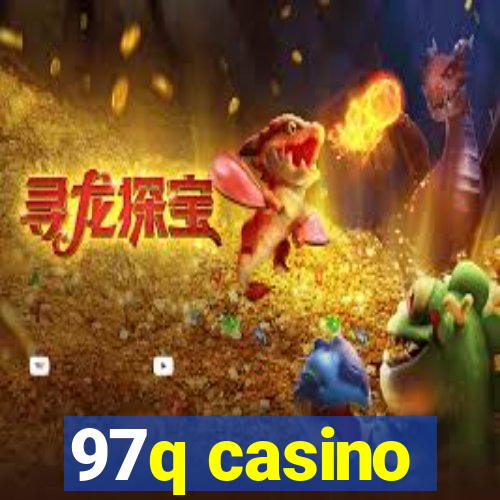 97q casino