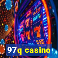 97q casino