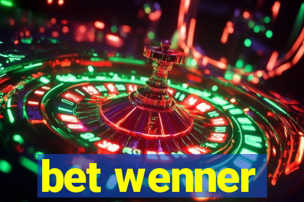 bet wenner