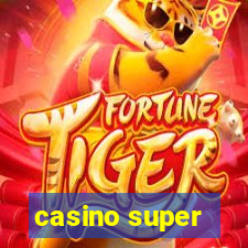 casino super