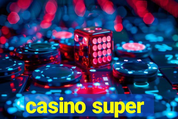 casino super