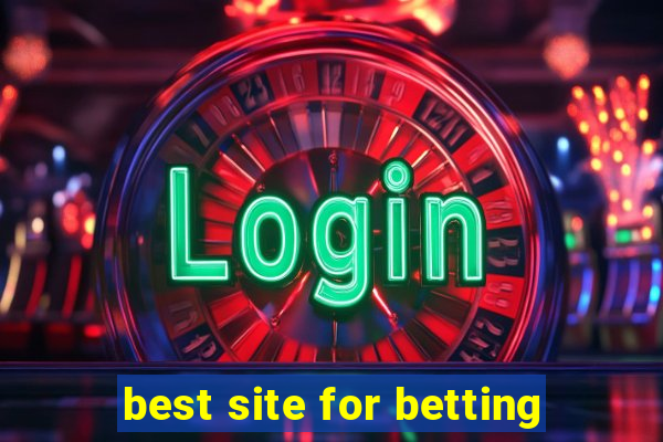 best site for betting