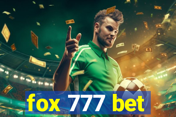 fox 777 bet