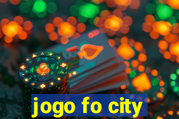 jogo fo city