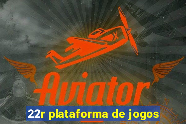 22r plataforma de jogos