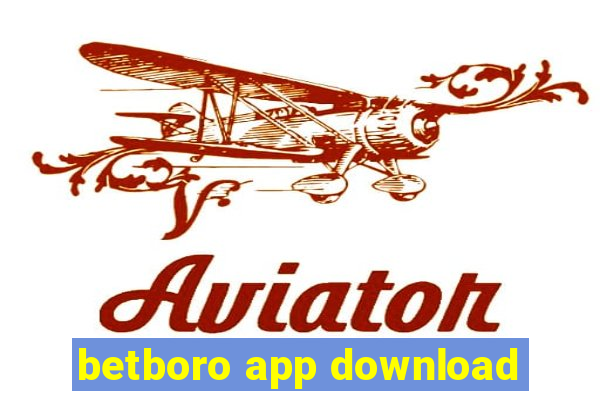 betboro app download