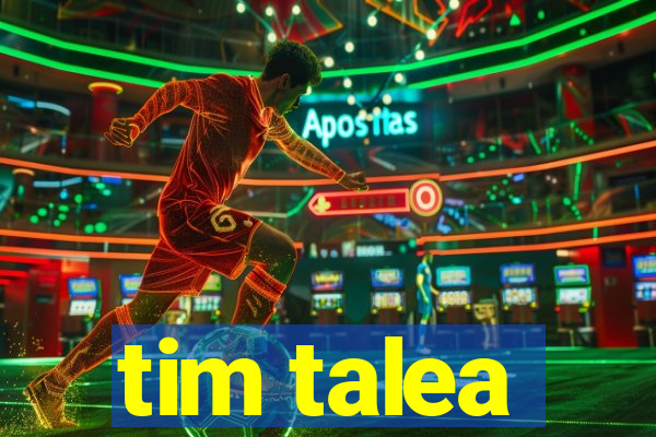 tim talea