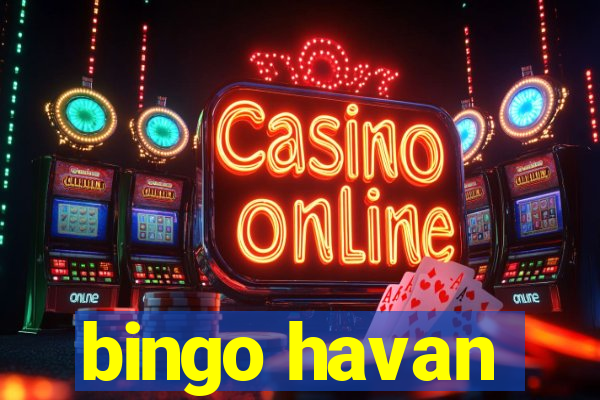 bingo havan